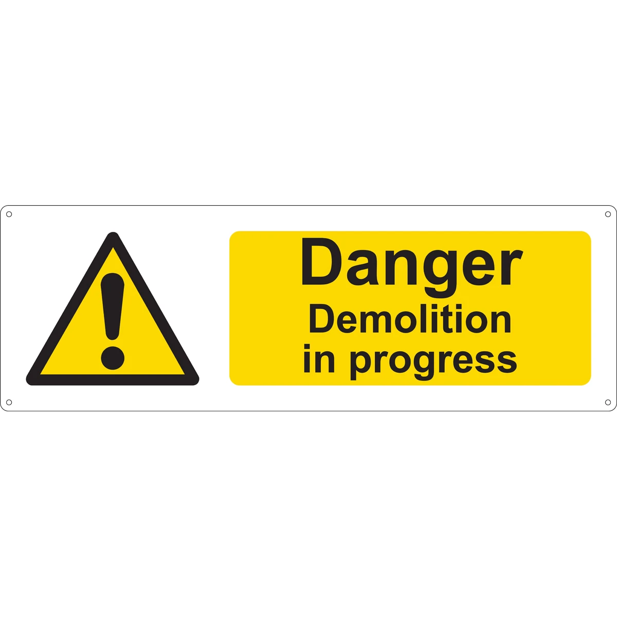 Danger Demolition In Progress Sign - Image 3