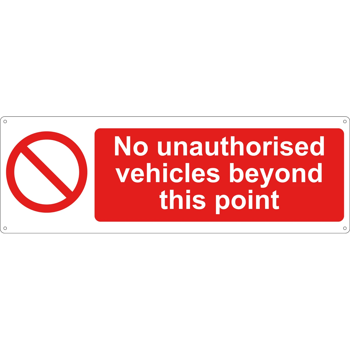 Sign S/R No Unauthorised Vehicles Beyond This Point - Image 3