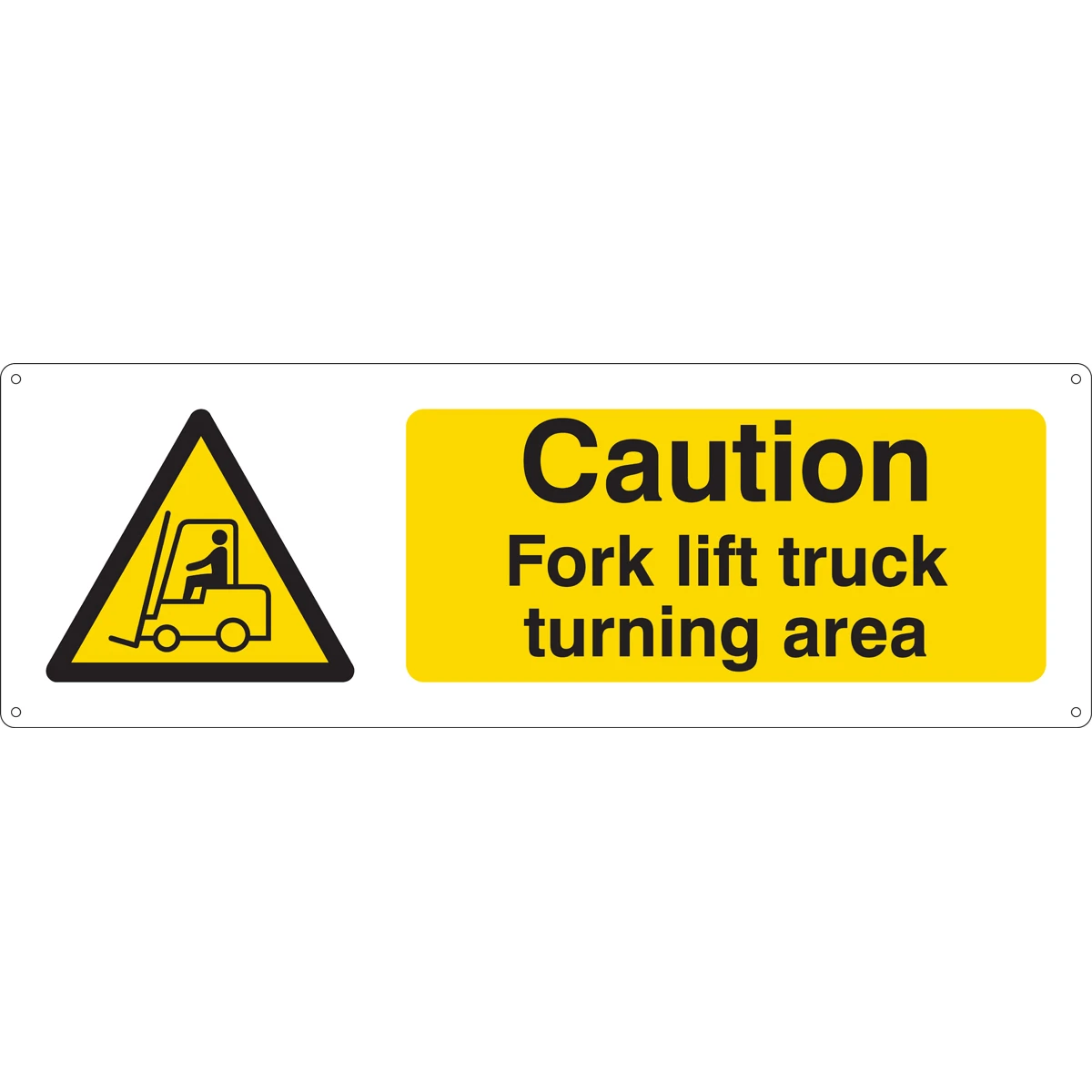 Sign S/R Caution Forklift Truck Turning Area
