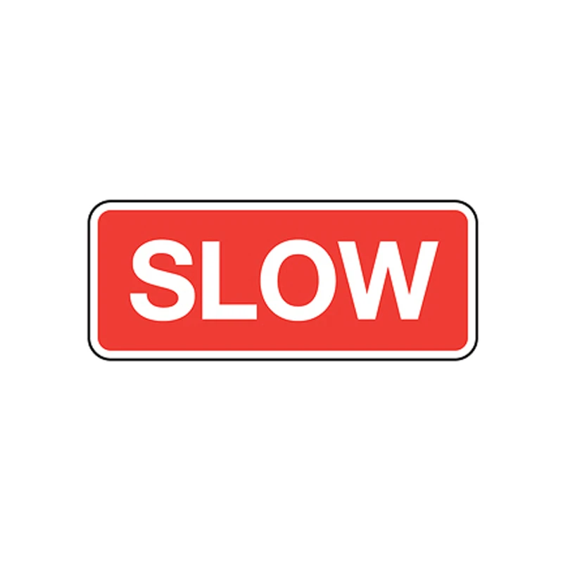 Slow Road Sign 1050 x 450mm Metal Red/White - Image 2