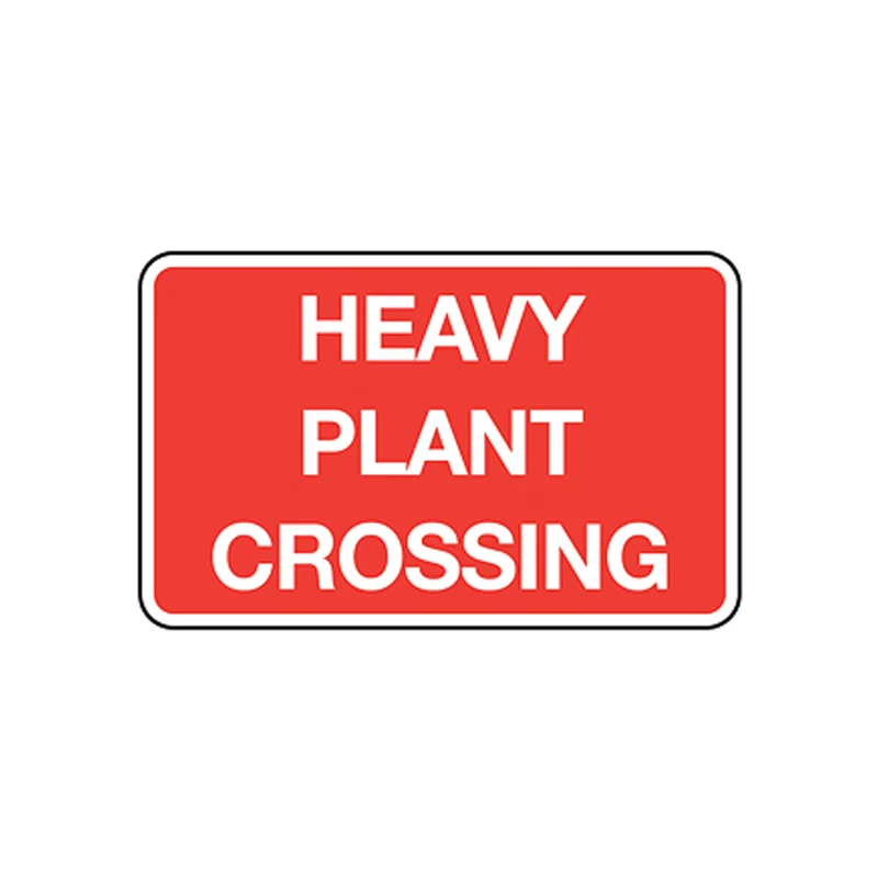 Heavy Plant Crossing Road Sign 1050 x 750mm Metal Red/White