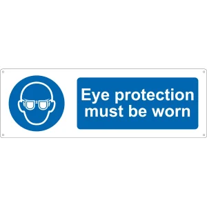 Eye Protection Must Be Worn Sign