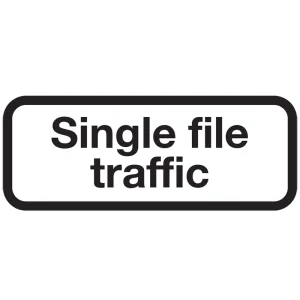 Supplementary Plate Single File Traffic 750mm Metal White/Black