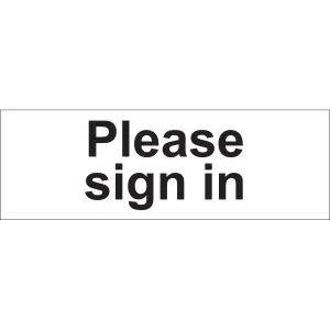 Please Sign In Self Adhesive Sign 300 X 100mm