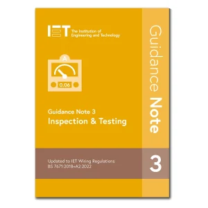 Niceic PIETGN318_2 IET Guidance Note 3 Inspection & Testing (BS 7671:2018+A2:2022)