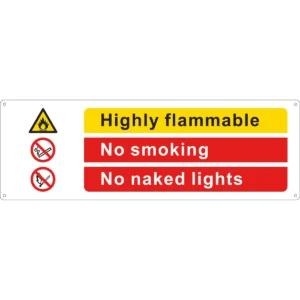 High Flammable/No Smoking/No Naked Lights Sign