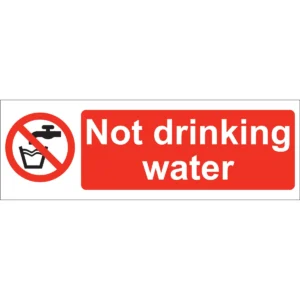 Not Drinking Water Self Adhesive Sign