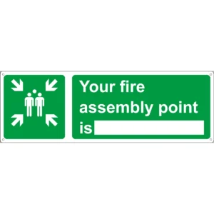 Sign S/R In Case Of Fire Your Assembly Point Is
