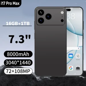 I 17 Pro 5G Smartphone 108MP Triple Camera 12GB+512GB 6000mAh Fast Charge Version Cross-Border Hot Selle