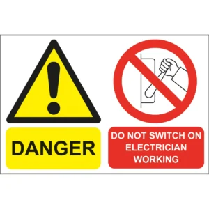 Easyfix Sign 'Do Not Switch On Electrician Working' Self Adhesive 225 x 150mm Rigid Plastic