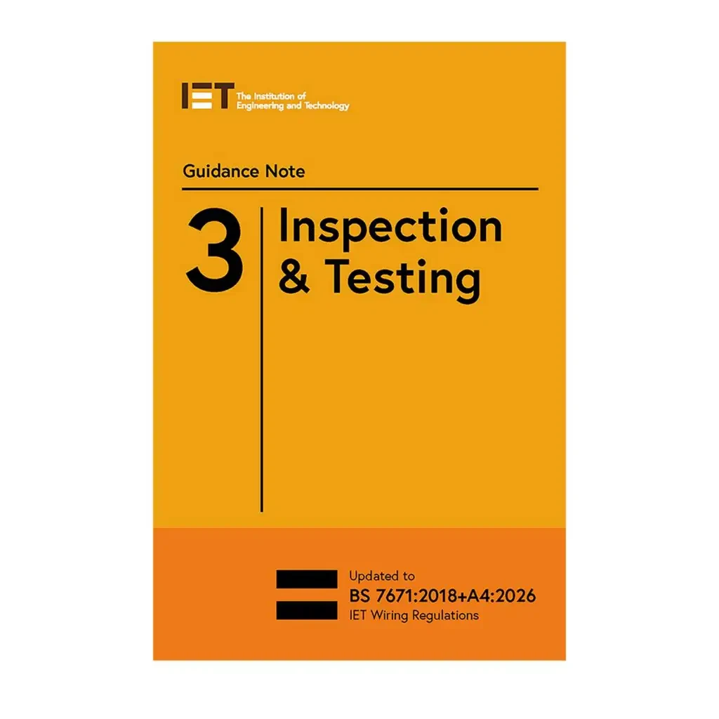 IET Guidance Note 3 Inspection and Testing 10th Edition